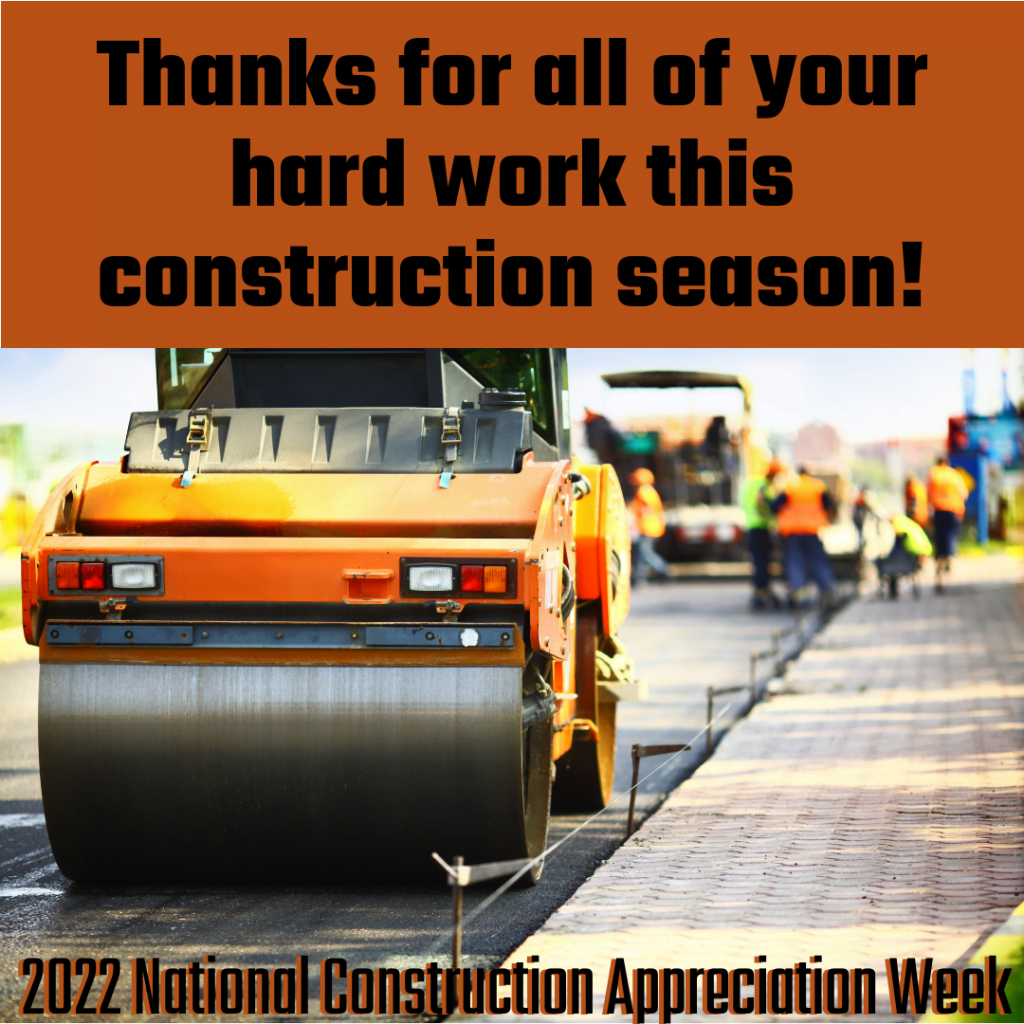 Thank You Construction Crews!