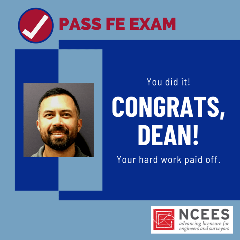 Dean Long - Passed FE Exam!