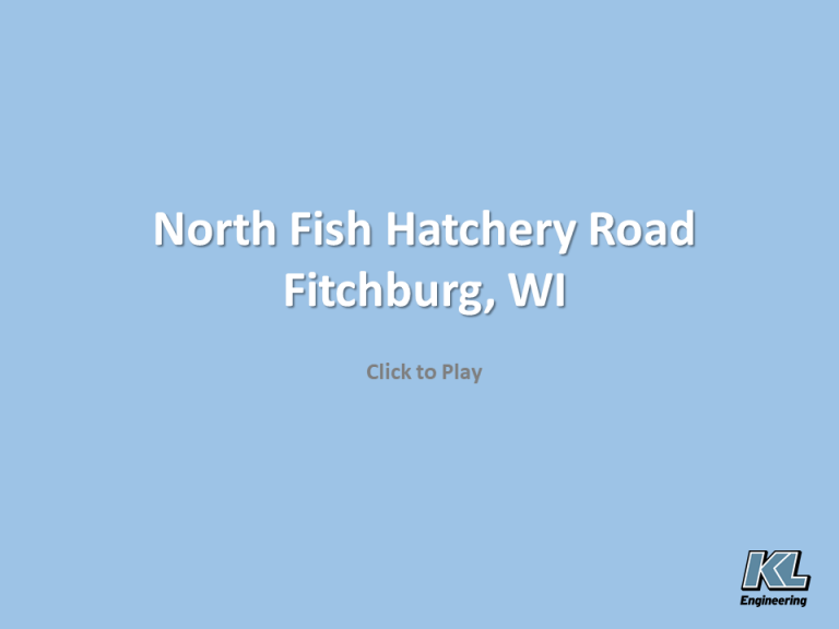 North Fish Hatchery Road