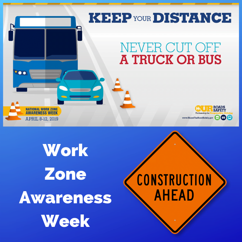 Work Zone Awareness Week | KL Engineering