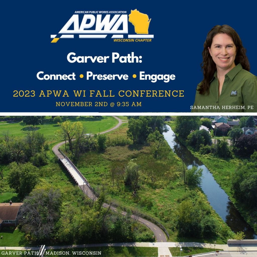 Graphic with aerial photo of Garver Path on bottom and APWA logo, Samantha Herheim’s headshot on top with presentation title ‘Garver Path: Connect, Preserve, Engage’ against dark blue background.