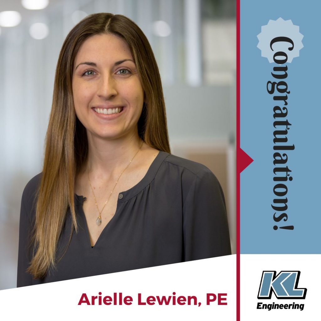 Headshot of Arielle Lewien, PE, with "Congratulations", her name, and the KL logo.