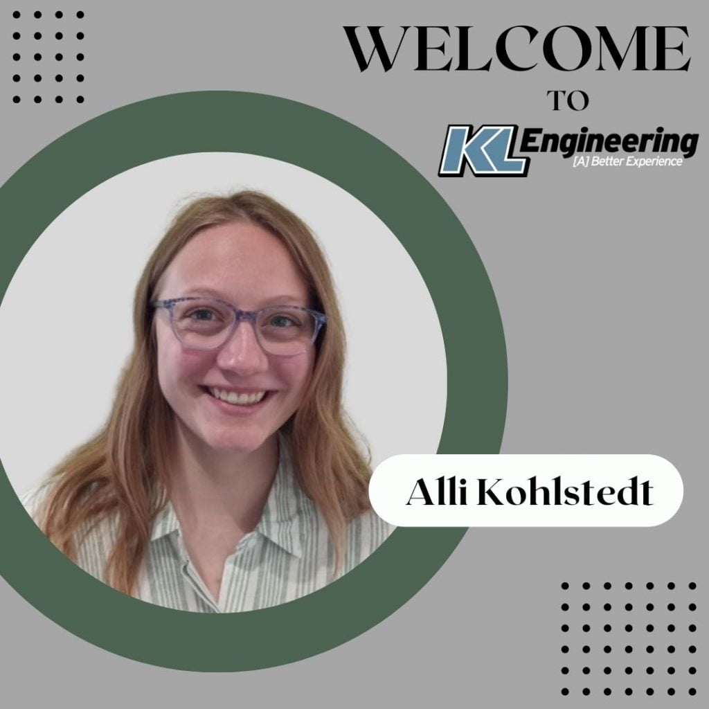Circular photo of Alli with green border on gray background with 'Welcome to KL Engineering' with KL logo.