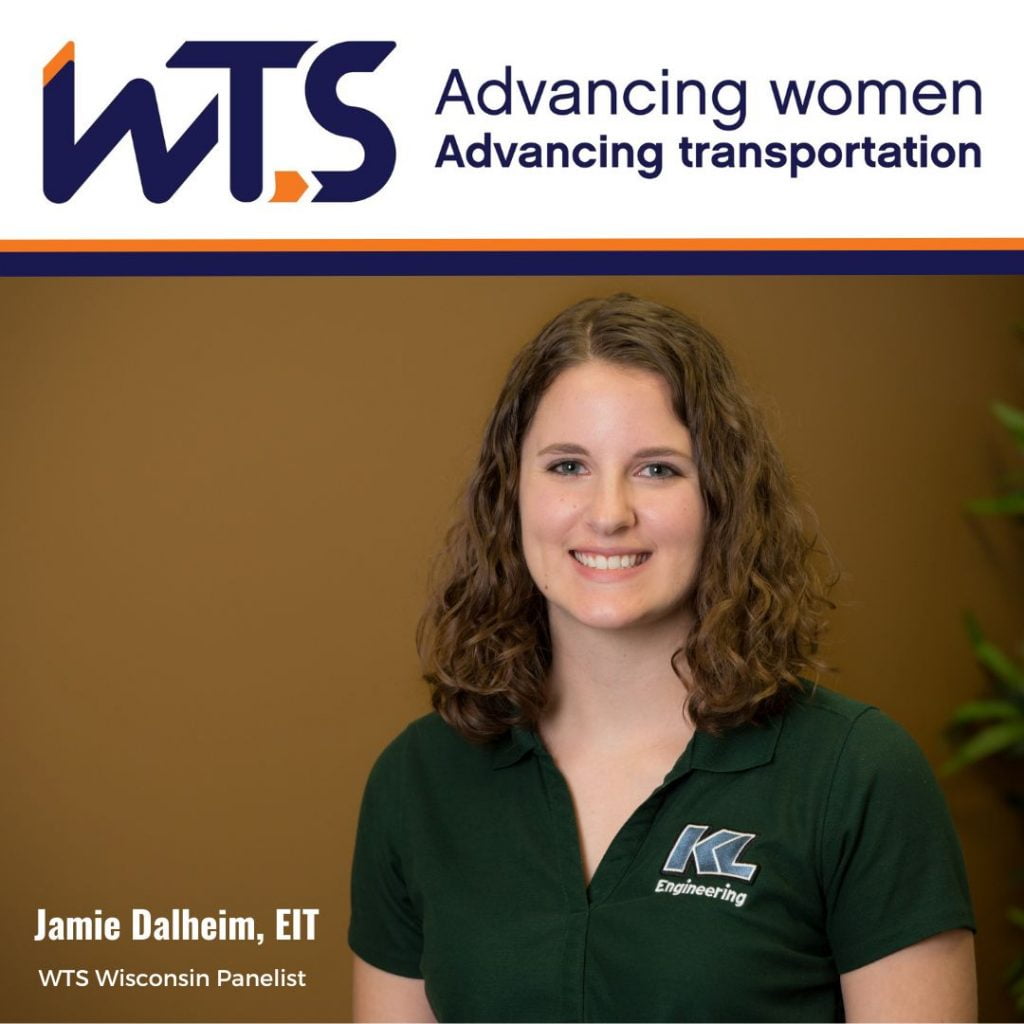 Photo of Jamie Dalheim in KL polo with WTS Advancing Women Advancing Transportation logo at top and Jamie's name and WTS Wisconsin Panelist label at the bottom.