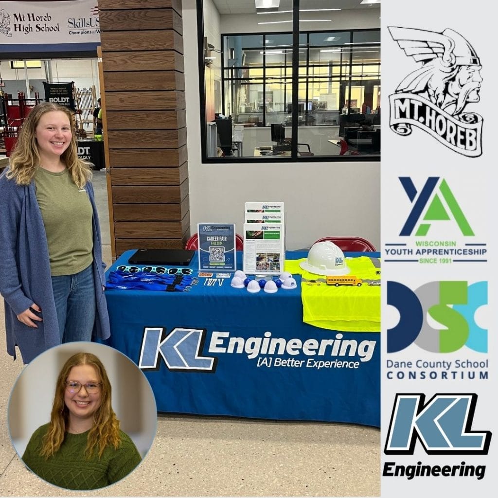 Graphic includes a photo of Taylor Hopkins by the table that KL ran at the career fair, along with the logos for Mt. Horeb High School, the Wisconsin Youth Apprenticeship Program, the Dane County School Consortium, and KL Engineering.
