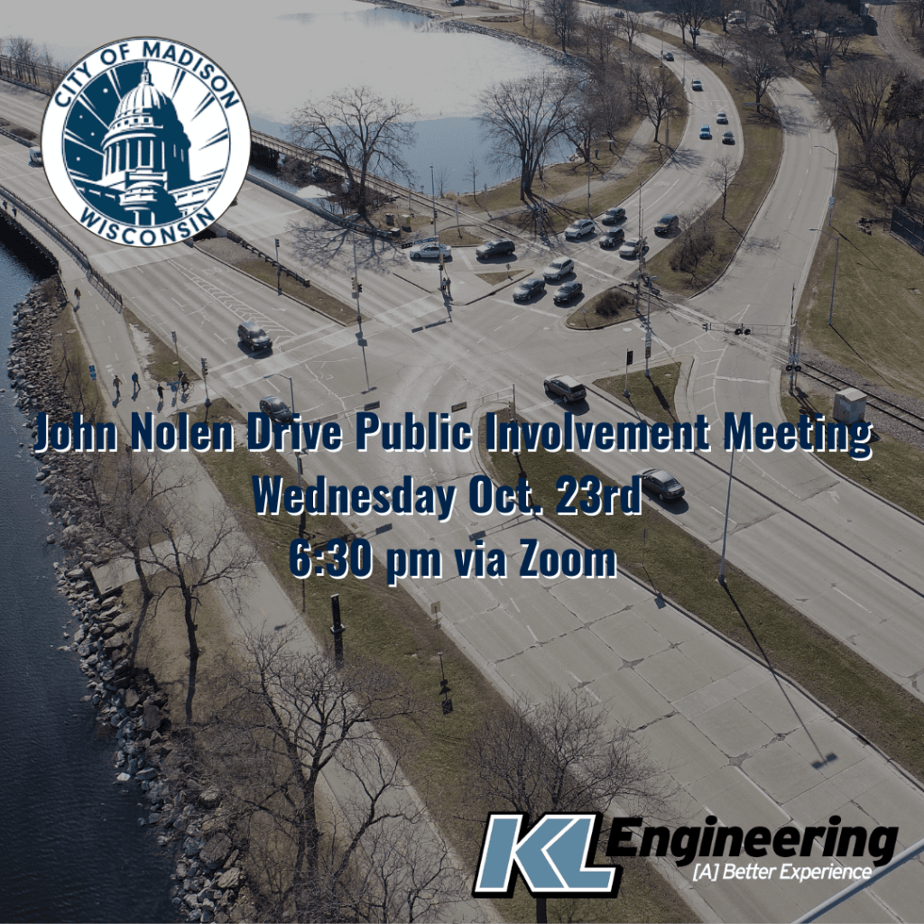 Graphic includes City of Wisconsin logo, along with "John Nolen Drive Public Involvement Meeting - Wed., Oct. 23rd at 6:30 pm"
