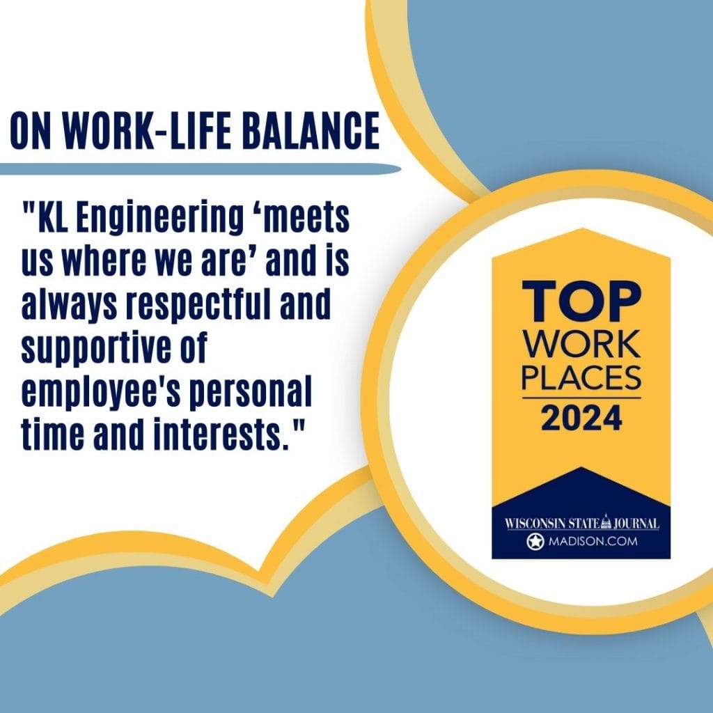 Graphic includes the "Top Work Places 2024" Logo from Wisconsin State Journal, with the quote from the employee mentioned in the post, as well as some blue and yellow circles to match the logo.