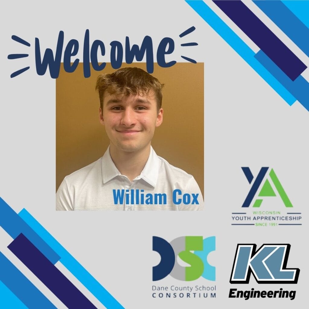 Graphic includes blue accents, text saying "Welcome!" with William Cox's headshot, and logos for KL and the Dane County School Consortium.