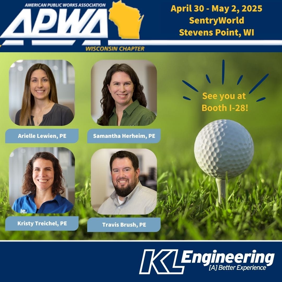 2025 - APWA WI Spring Conference This Week! | KL Engineering