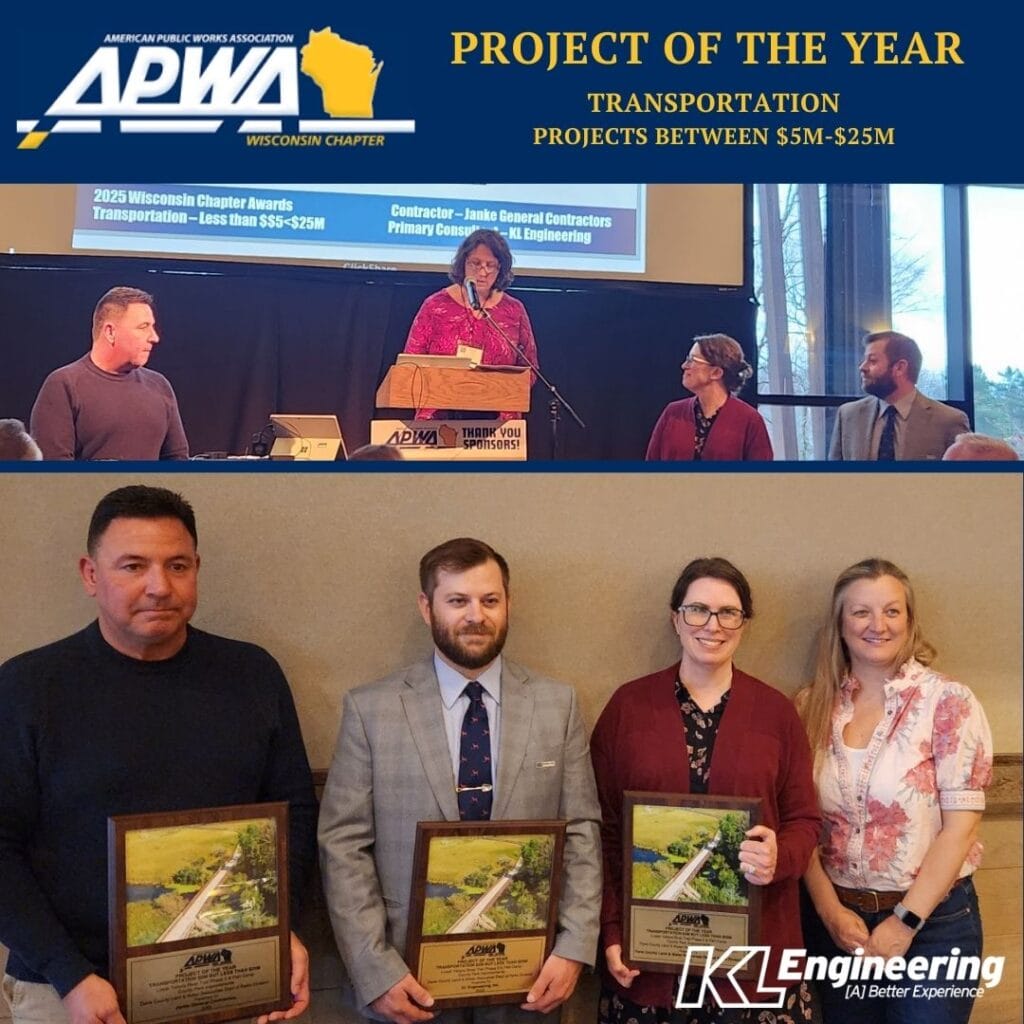 Graphic includes photos from the award's banquet where KL Employees accepted the award at the APWA Wisconsin Banquet.