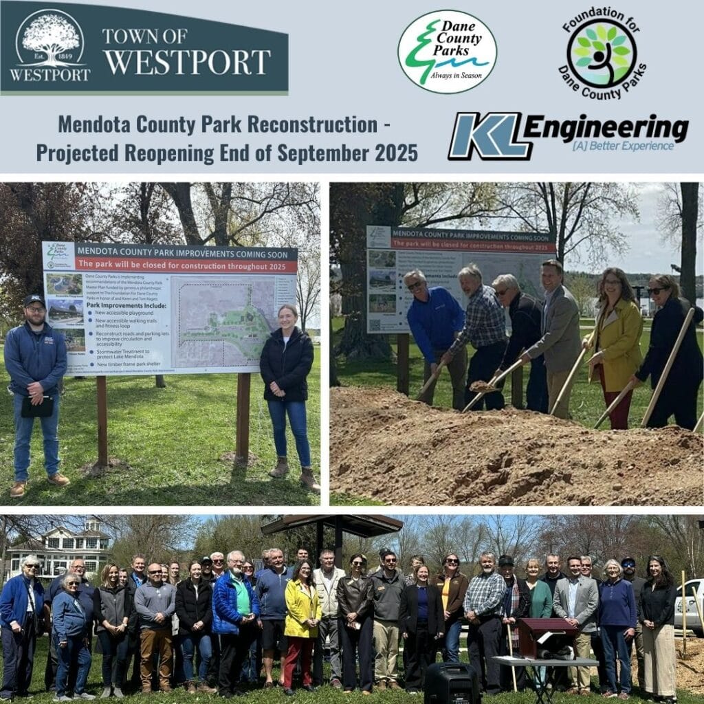Graphic includes photos of the ground breaking, and logoso for Town of Westport, Dane County Parks, and KL Engineering.