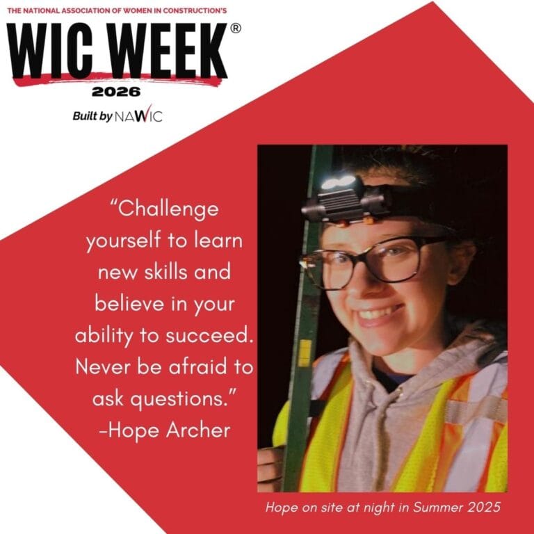 Graphic includes a photo of Hope Archer on a job site at night, as well as a logo for WIC Week.