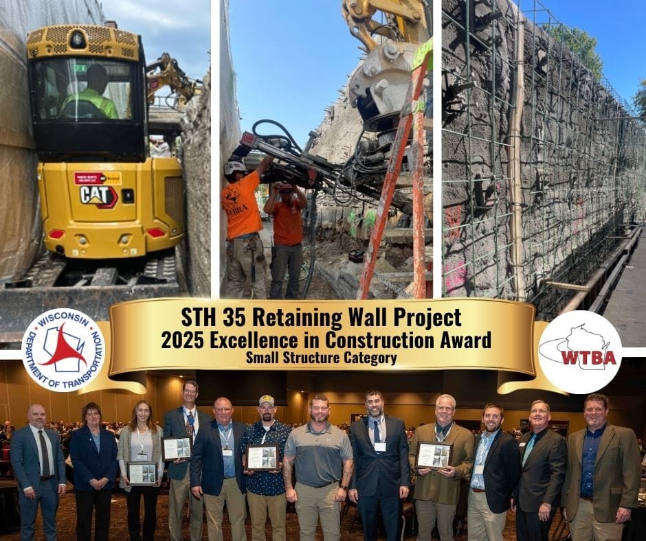 Image of the STH 35 retaining wall project showing work in an extremely confined area, along with WisDOT & WTBA logos with title of award and project name and location.