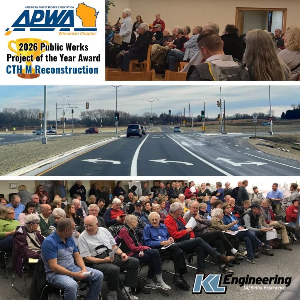 Photos from Public Involvement Meetings and a ground photo of the new CTH K / CTH M intersection, with APWA award details and logo and KL logo.
