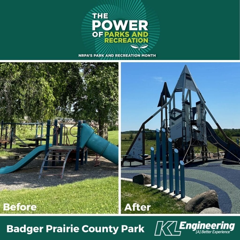 Graphic includes the "Power of Parks and Recreation" graphic on the top, as well as "before" and "after" photos of Badger Prairie County Park, with KL Engineering's logo with deep blue green accents.