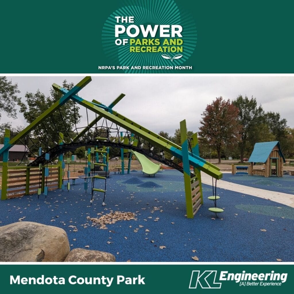 Graphic includes the "Power of Parks and Recreation" graphic on the top, as well as a photo of Mendota County Park and KL Engineering's logo with deep blue green accents.