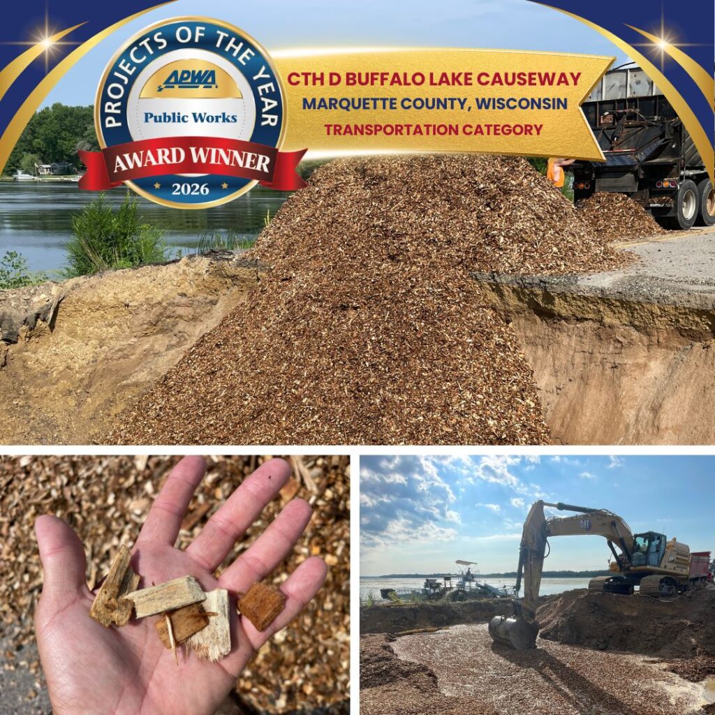 Graphic includes a collage of the woodchips used as back fill on the CTH D Causeway Project.