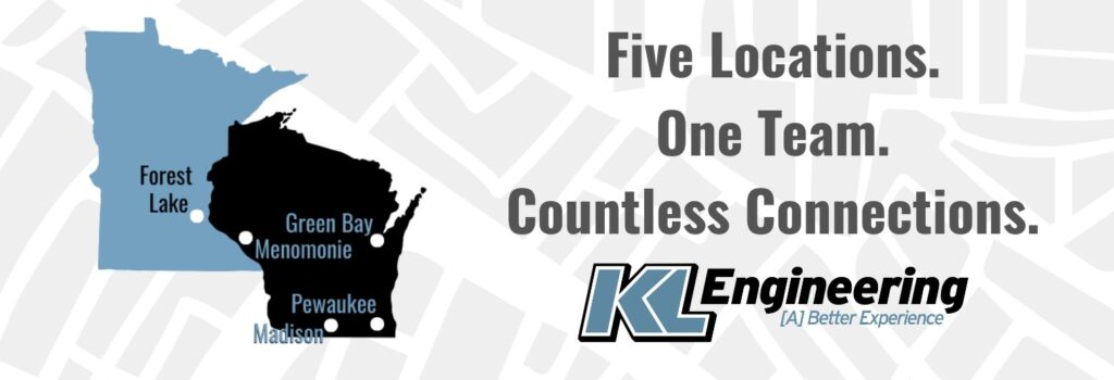 Map of WI and MN with office locations, KL logo and 'Five Locations. One Team. Countless Connections." header