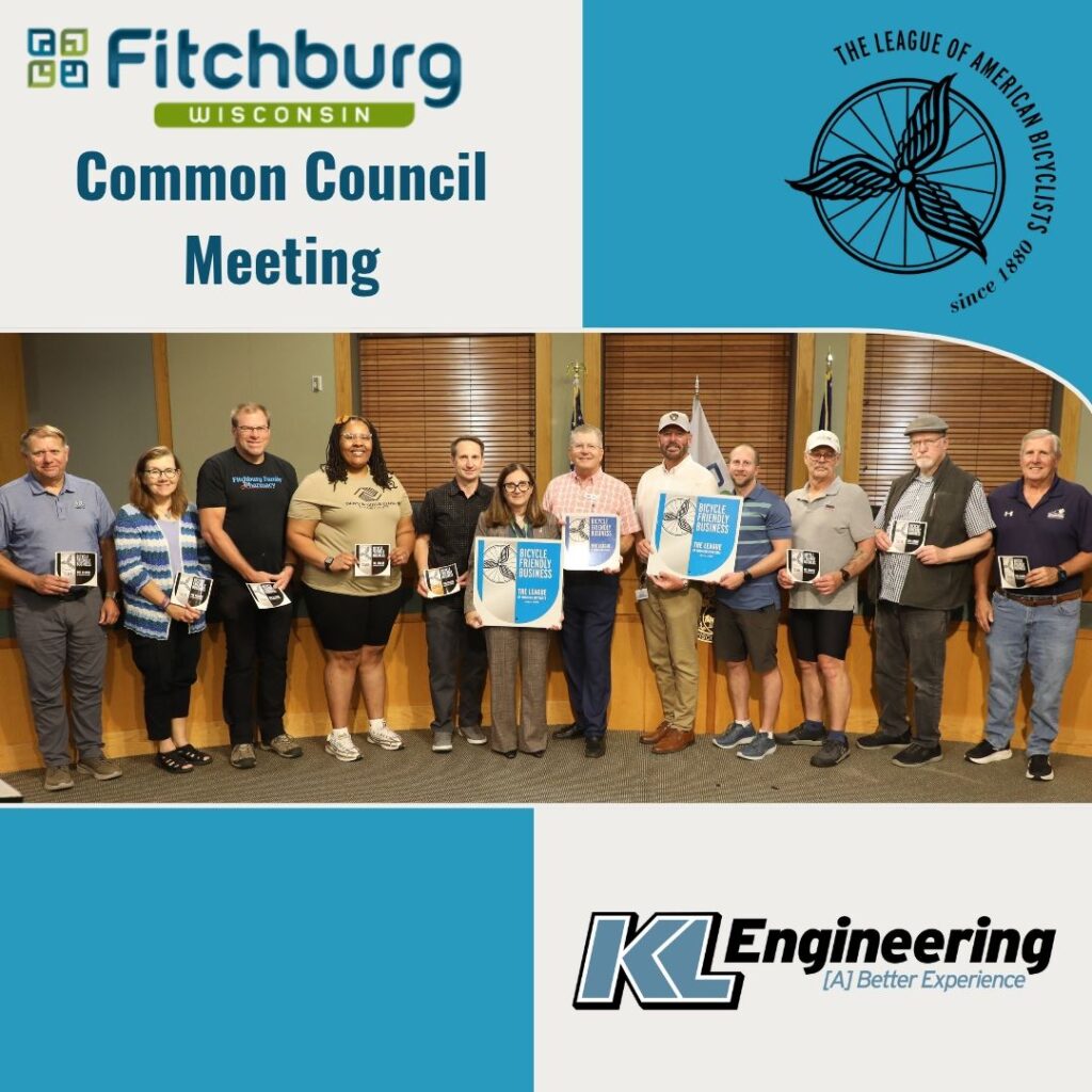 Graphic includes a photo of the event with people standing in a row with plaques, as well as the logo for the City of Fitchburg, the League of American Bicyclists, and KL Engineering.